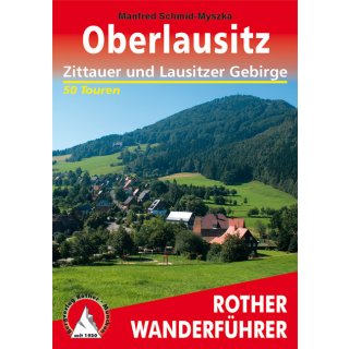 Rother Wanderf&uuml;hrer Oberlausitz